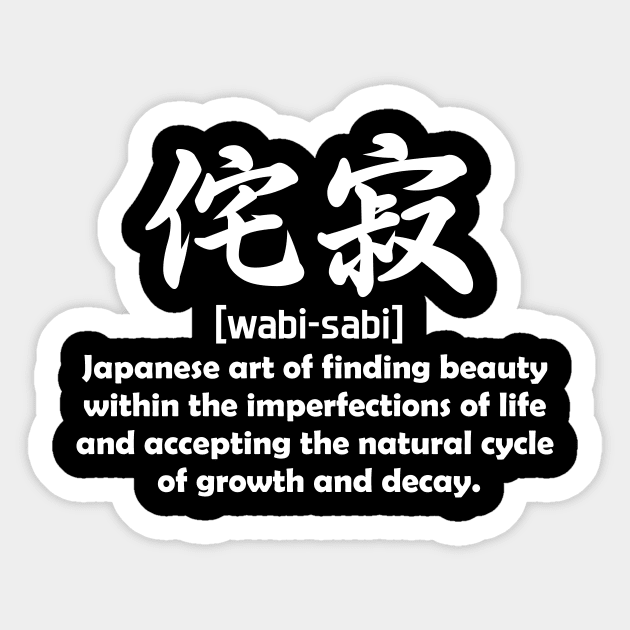 Wabi-sabi - white text Sticker by NotesNwords